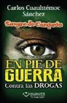 Carlos C. Sanchez - En Pie de Guerra