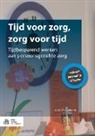 G. Verbeek, Gabrielle Verbeek, Gabriëlle Verbeek - Tijd voor zorg, zorg voor tijd