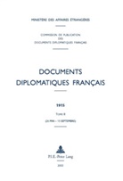 Commission Des Archives Diplomatiques, Ministere Des Affaires Etrangeres (Paris, Ministère des Affaires étrangères - Documents diplomatiques français