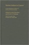 Alain Marciano, Alain (Universit?? De Reims Champagne Ar Marciano, Alain Medema Marciano, Steven G. Medema, Alain Marciano, Steven G Medema... - Market Failure in Context
