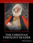 Ae Mcgrath, Alister E McGrath, Alister E. McGrath, Alister E. (University of Oxford Mcgrath - Christian Theology Reader