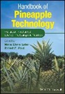 Maria Gloria Lobo, Maria Gloria Paull Lobo, MG Lobo, Robert E. Paull, Maria Gloria Lobo, Lobo Maria Gloria... - Handbook of Pineapple Technology
