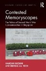 Dr. Hamzah Muzaini, Dr. Hamzah Yeoh Muzaini, Hamzah Muzaini, Brenda (National University of Singapore) Yeoh, Brenda S. A. Yeoh, Brenda S.A. Yeoh - Contested Memoryscapes