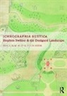 Dr. William Alvis Brogden, William A. Brogden, William Alvis Brogden - Ichnographia Rustica: Stephen Switzer and the Designed Landscape