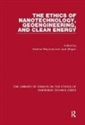 Andrew Maynard, Jack Stilgoe, Jack Maynard Stilgoe, Andrew Maynard, Andrew (University of Michigan Maynard, Maynard Andrew... - Ethics of Nanotechnology, Geoengineering, and Clean Energy