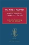 Joshua E. Kastenberg, Joshua E. Merriam Kastenberg, Eric Merriam, Professor Eric Merriam - In a Time of Total War