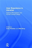 Andy Borg Priestner, Matt Borg, Borg Matt, Andy Priestner - User Experience in Libraries