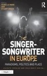 Stuart Green, Dr. Isabelle Marc, Dr. Isabelle Green Marc, Stuart Green, Green Stuart, Dr. Isabelle Marc... - Singer-Songwriter in Europe