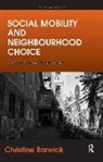 Christine Barwick, Dr. Christine Barwick - Social Mobility and Neighbourhood Choice