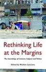 Dr. Michele Lancione, Michele Lancione - Rethinking Life At the Margins