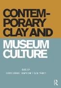 Professor Christie Brown, Julian Stair, Julian Twomey Stair, Christie Brown, Professor Christie Brown, … - Contemporary Clay and Museum Culture