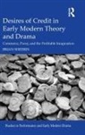 Brian Sheerin, Dr. Brian Sheerin - Desires of Credit in Early Modern Theory and Drama