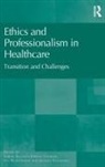 Dr. Sabine Salloch, Sabine Salloch, Verena Sandow, Jan Salloch Schildmann, Jochen Vollmann, Dr. Sabine Salloch... - Ethics and Professionalism in Healthcare