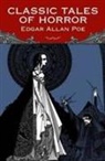 Edgar  Allan Poe, Edgar Allen Poe - Classic Horror Stories