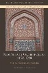 McClary, Richard (University of Edinburgh) Mcclary, Richard P McClary, Richard P. Mcclary, Mcclary Richard Pir - Rum Seljuq Architecture, 1170-1220