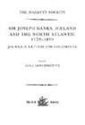 Anna Agnarsdottir, Anna Agnarsdottir, Anna Agnarsdóttir - Joseph Banks, Iceland and the North Atlantic 1772-1820