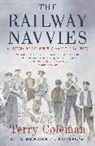 Terry Coleman, Coleman Terry - Railway Navvies
