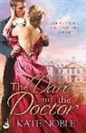 Kate Noble, Kate (Author) Noble - The Dare and the Doctor: Winner Takes All 3