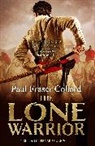 Paul Fraser Collard, Collard Paul Fraser, Paul Fraser Collard - The Lone Warrior (Jack Lark, Book 4)