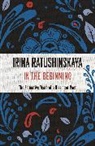 Irina Ratushinskaya, Ratushinskaya Irina - In the Beginning