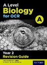 Michael Fisher - A Level Biology for Ocr a Year 2 Revision Guide
