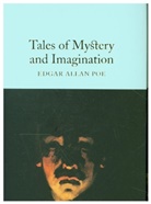 Edgar  Allan Poe, Edgar Allen Poe - Tales of Mystery and Imagination