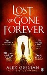 Alex Grecian, Grecian Alex - Lost and Gone Forever