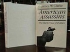 James W. Clarke - American Assassins