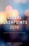 Craig Dalton Cohen, Craig Cohen, Melissa Dalton - Global Flashpoints 2016 - Crisis and Opportunity
