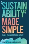Rosaly Byrd, Rosaly Demates Byrd, Byrd Rosaly, Laur Demates, Lauren Demates, Laurèn Demates - Sustainability Made Simple