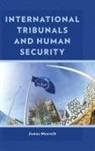 James Meernik, James David Meernik, Meernik James - International Tribunals and Human Security