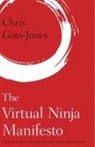 Chris Goto Jones, Chris Goto-Jones, Christopher Goto-Jones - Virtual Ninja Manifesto Gamicpb