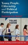 Mark Chou, Chou Mark, Jean-Paul Gagnon, Gagnon Jean-Paul, Catherine Hartung, Hartung Catherine... - Young People Citizenship Amp Polcb