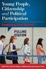Mark Chou, Chou Mark, Jean-Paul Gagnon, Gagnon Jean-Paul, Catherine Hartung, Hartung Catherine... - Young People Citizenship Amp Polpb