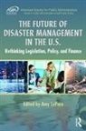 Amy L. Cabrill, Amy (Cecil County Department of Emergency Lepore, Amy L. Cabrill Lepore, Amy L. Cabrill, Amy L. Crabill, Amy Lepore... - Future of Disaster Management in the U.s.