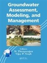 M. (National Geophysical Research Ins Thangarajan, M. Singh Thangarajan, Vijay P. Singh, Vijay P. (Texas A&amp;m University Singh, Singh Vijay P., M. Thangarajan... - Groundwater Assessment, Modeling, and Management
