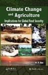 H. P. Das, H.P. Das - Climate Change and Agriculture