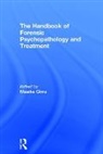 Maaike Cima, Maaike (Radboud University Nijmegen Cima, Maaike Cima, Maaike (Radboud University Nijmegen Cima, Cima Maaike - Handbook of Forensic Psychopathology and Treatment