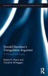 Robert H. Myers, Robert H. (York University Myers, Robert H. Verheggen Myers, Myers Robert H., Claudine Verheggen, Claudine (University of York Verheggen... - Donald Davidsons Triangulation Argument