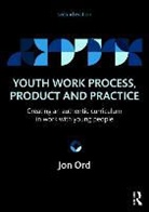 Jon Ord, Jon (Ucp Marjon Ord, Ord Jon - Youth Work Process, Product and Practice