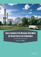 P. Jayarama Reddy, P. Jayarama (Solar Energy Consultant Reddy, Reddy P. Jayarama - Energy Recovery From Municipal Solid Waste By Thermal Conversion