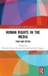 Eleanor Farrell Drywood, Michelle (University of Liverpool Farrell, Michelle Drywood Farrell, Michelle Hughes Farrell, Eleanor Drywood, Drywood Eleanor... - Human Rights in the Media