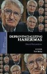 Tom Bailey, Tom (John Cabot University Bailey, Tom Bailey - Deprovincializing Habermas