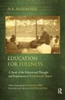 H. B. Mukherjee, Himangshu Bhusan Mukherjee - Education for Fullness