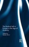 Babak Amini, Babak (York University Amini, Babak Amini, Babak (York University Amini, Amini Babak - Radical Left in Europe in the Age of Austerity