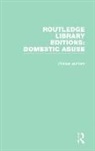 Various, Various, Curtin Various (Professor of Indian Ocean Studies - Routledge Library Editions: Domestic Abuse