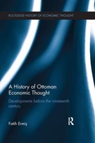 Faith Ermis, Fatih Ermis, Fatih Ermiş - History of Ottoman Economic Thought