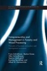 Bastian Kaiser, Alfred Kammerhofer, Alfred W. Kammerhofer, Stephan Mellinghoff, Karoline Perchthaler, Albin Schmidhauser... - Entrepreneurship and Management in Forestry and Wood Processing