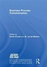 Varun Grover, Varun Grover Grover, Varun Markus Grover, Grover Varun, M Lynne Markus, M. Lynne Markus - Business Process Transformation