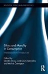 Deirdre (University of Glasgow Shaw, Deirdre Carrington Shaw, Deirdre Newholm Shaw, Michal Carrington, Michal (La Trobe University Carrington, Carrington Michal... - Ethics and Morality in Consumption
